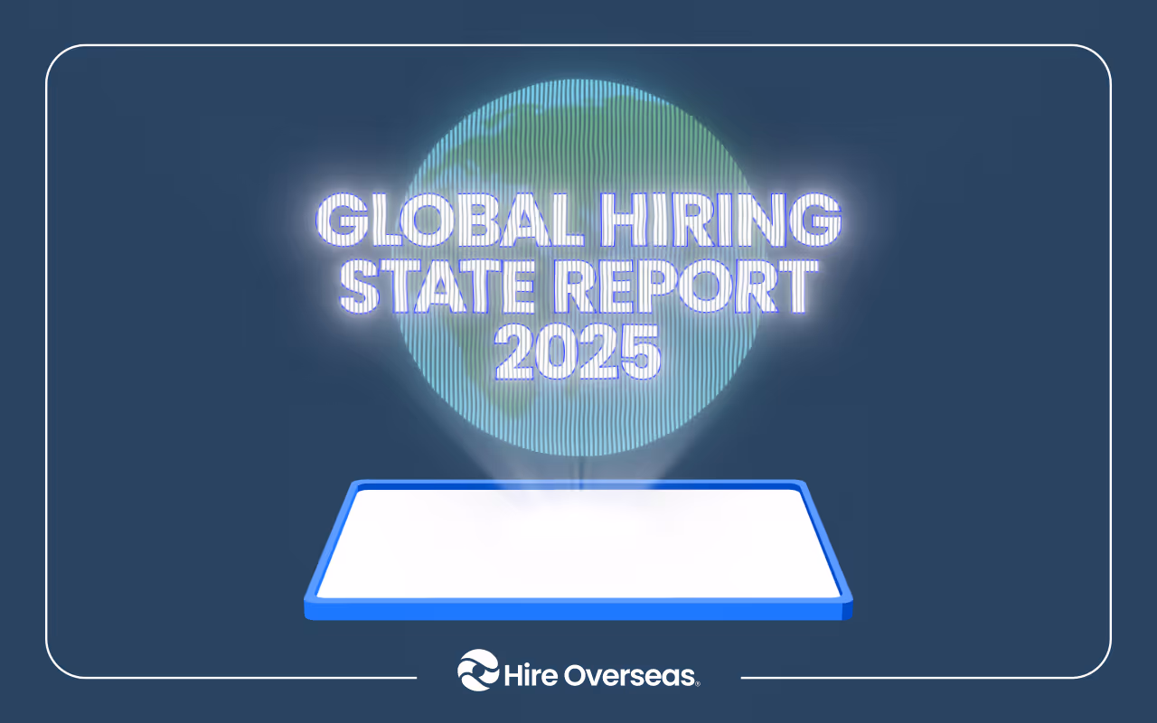 Holographic globe reading Global Hiring State Report 2025 projected from a tablet